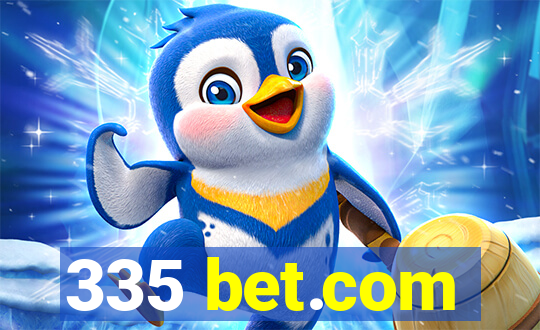 335 bet.com